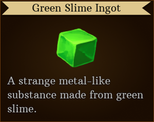 Tooltip Green Slime Ingot.png